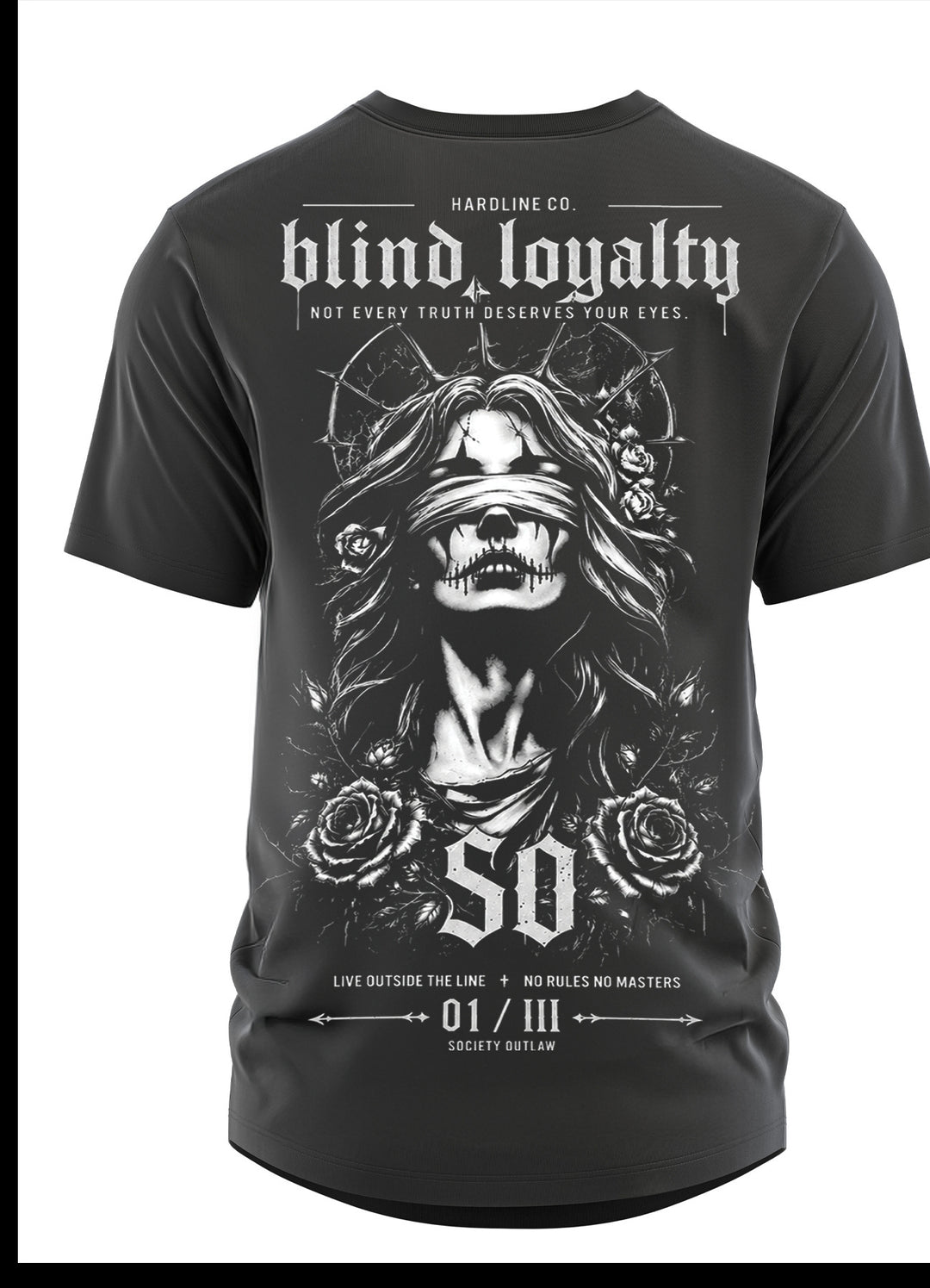 SOCIETY OUTLAW™  BLIND LOYALTY