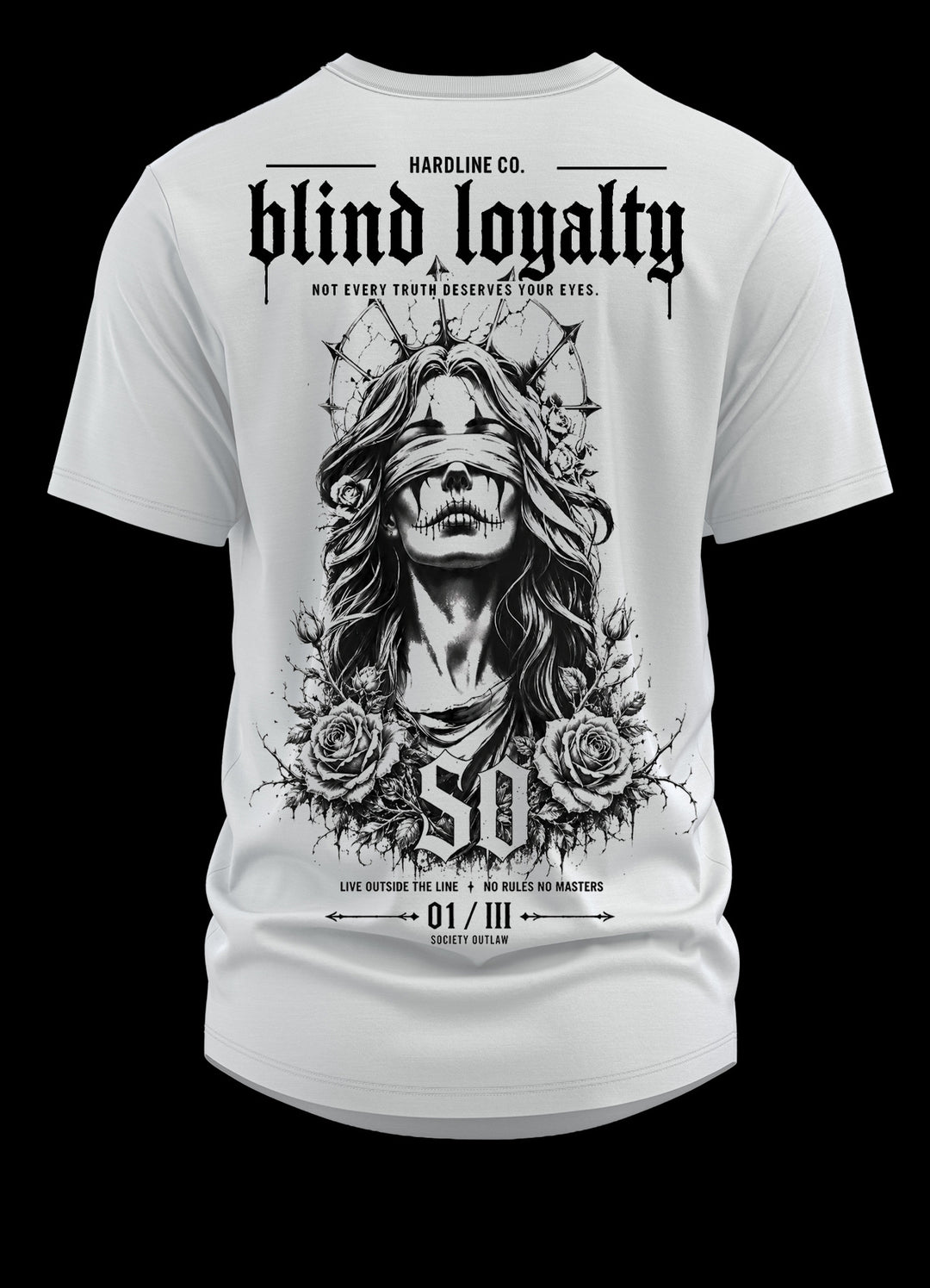 SOCIETY OUTLAW™  BLIND LOYALTY